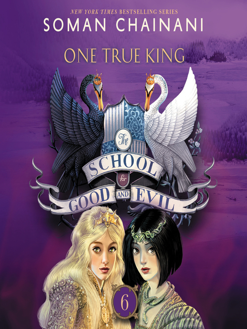 Title details for One True King by Soman Chainani - Wait list